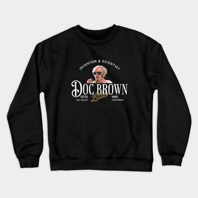 Doc Brown Labs - Inventor & Scientist Est. 1985 Crewneck Sweatshirt by BodinStreet